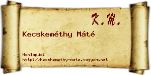 Kecskeméthy Máté névjegykártya